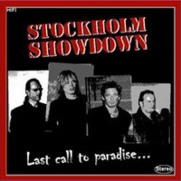 Stockholm Showdown Last Call to Paradise... Album Cover