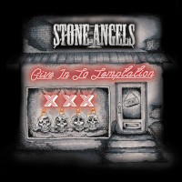 [Stone Angels Give in to Temptation Album Cover]