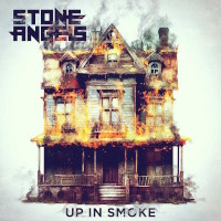 Stone Angels Up in Smoke Album Cover