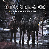 [StoneLake Thunder and Rain Album Cover]