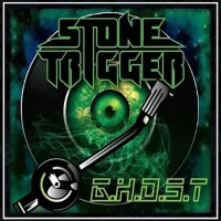 [Stone Trigger Ghost Album Cover]