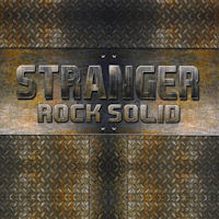 Stranger Rock Solid Album Cover