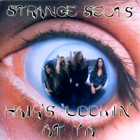 [Strange Sects Hair's Lookin' At Ya Album Cover]