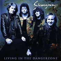 Strangeways Living in the Danger Zone Album Cover