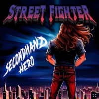 Street Fighter Secondhand Hero Album Cover