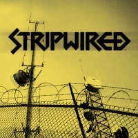 [Stripwired Stripwired Album Cover]