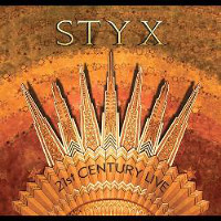 [Styx 21st Century Live Album Cover]