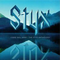 Styx Come Sail Away - The Styx Anthology Album Cover