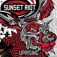 Sunset Riot Uprising Album Cover