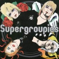 Supergroupies Supergroupies Album Cover