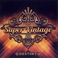[Super Vintage Destiny Album Cover]