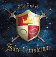 Sure Conviction The Best Of Sure Conviction Album Cover