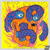 Survivor Broken Rules - Indianapolis '84 Album Cover