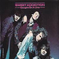[Sweet Addiction Caught on a Line Album Cover]