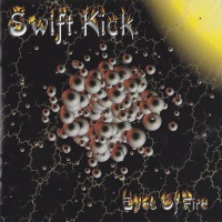 [Swift Kick Eyes of Fire Album Cover]