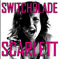 [Switchblade Scarlett White Line Fever Album Cover]