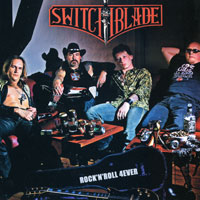[Switchblade Rock 'N Roll 4Ever Album Cover]