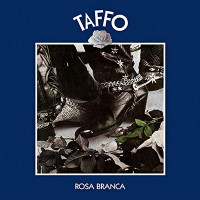 [Taffo Rosa Branca Album Cover]