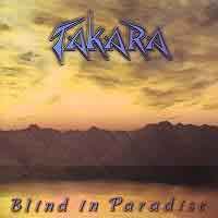 Takara Blind In Paradise Album Cover