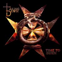 Taking Dawn Time to Burn Album Cover