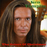 Ken Tamplin The Colors of Christmas Album Cover