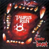 [Taurus Run Come Taste The Beast Album Cover]