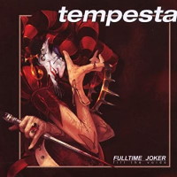 [Tempesta Fulltime Joker (Fill the Voids) Album Cover]