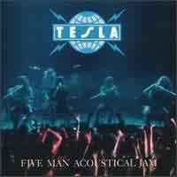 [Tesla Five Man Acoustical Jam Album Cover]