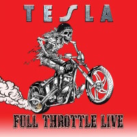 [Tesla Full Throttle Live Album Cover]