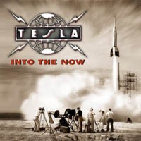 [Tesla Into The Now Album Cover]