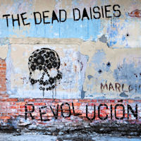 [The Dead Daisies Revolucion Album Cover]