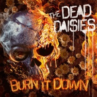 The Dead Daisies Burn It Down Album Cover