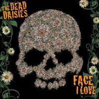 The Dead Daisies Face I Love Album Cover