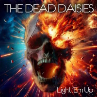 The Dead Daisies Light 'Em Up Album Cover