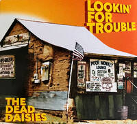The Dead Daisies Lookin'  For Trouble Album Cover