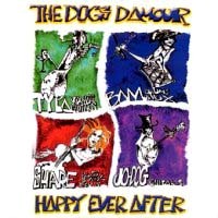 [The Dogs D'Amour Happy Ever After Album Cover]