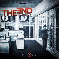 [The End Machine Phase 2 Album Cover]