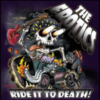 [The Erotics Ride It to Death! Album Cover]