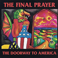 [The Final Prayer The Doorway to America Album Cover]
