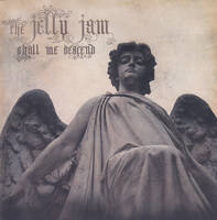 The Jelly Jam Shall We Descend Album Cover