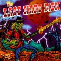 [The Last Hard Men  Album Cover]