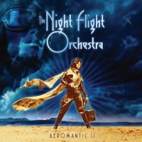 [The Night Flight Orchestra Aeromantic II Album Cover]