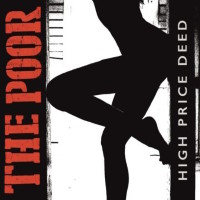 The Poor High Price Deed Album Cover