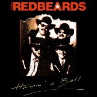 [The Redbeards Havin' a Ball Album Cover]