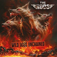 The Rods Wild Dogs Unchained Album Cover