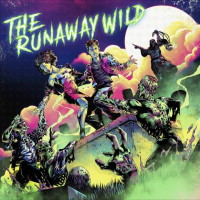 [The Runaway Wild The Runaway Wild Album Cover]