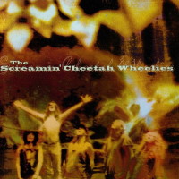 [The Screamin' Cheetah Wheelies The Screamin' Cheetah Wheelies Album Cover]