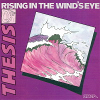[Thesis Rising In The Wind's Eye Album Cover]