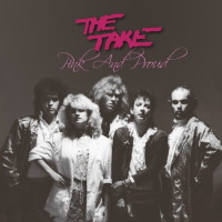 The Take Pink and Proud Album Cover