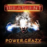 [The Treatment Power Crazy Album Cover]
